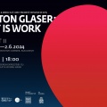 Creatorul celebrului I ❤ NY, într-o expoziție-eveniment la Amzei Creative Corner – Milton Glaser: Art is Work