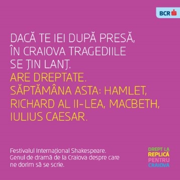 Festivalul Shakespeare, în campania online Dreptul La Replică Pentru Craiova