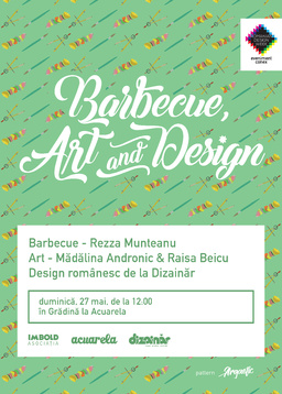 ACUARELA BISTRO & DIZAINĂR CONCEPT-STORE // BARBECUE, ART & DESIGN @ ACUARELA BISTRO 