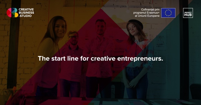 Impact Hub lansează Creative Business Studio, programul de accelerare pentru industriile creative