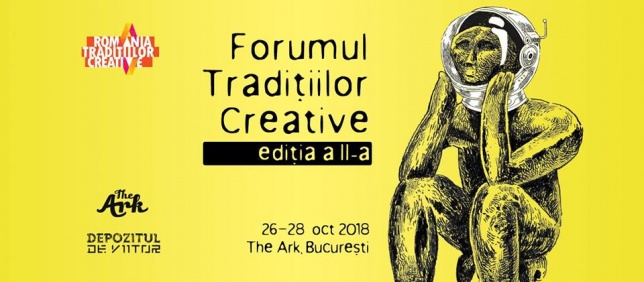 Forumul Tradițiilor Creative - ediția a II-a
