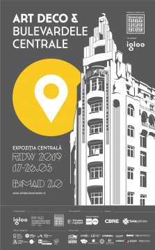 B:MAD – București: Modernism Art Deco prezintă proiectul 2.0: Art Deco & Bulevardele Centrale
