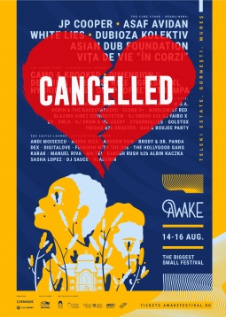 A patra ediţie a festivalului AWAKE este oficial anulată