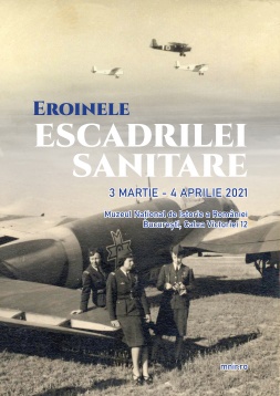  „Eroinele Escadrilei Sanitare” - Exponatul lunii martie la Muzeul Național de Istorie a României