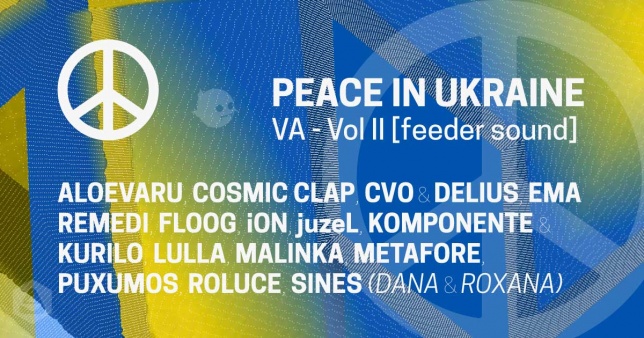 A fost lansată PEACE IN UKRAINE VA – Vol II 