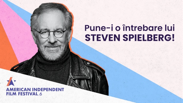 Steven Spielberg – invitat special al AIFF.6