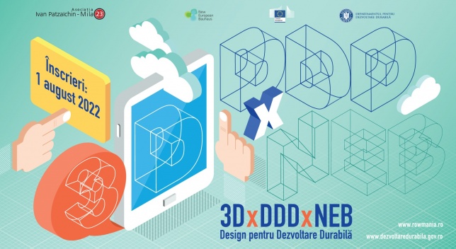 Conferința „3D x DDD x NEB – Design pentru Dezvoltare Durabilă”