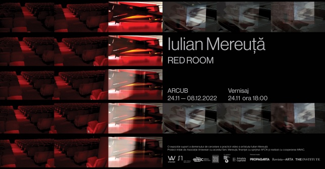 Expoziția IULIAN MEREUȚĂ: RED ROOM la ARCUB