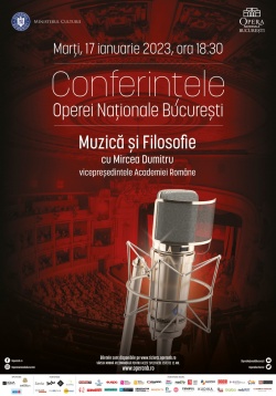 Prima scenă lirică anunță lansarea unui nou proiect cultural - Conferințele Operei Naționale București