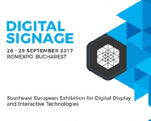Digital Signage - prima expoziție din sud-estul Europei dedicată display-urilor digitale și tehnologiilor interactive