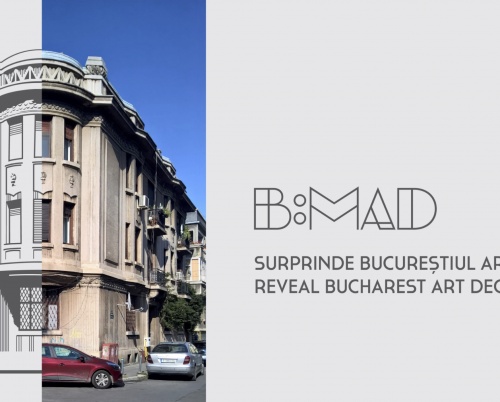B:MAD - Surprinde Bucureștiul Modernist Art Deco 