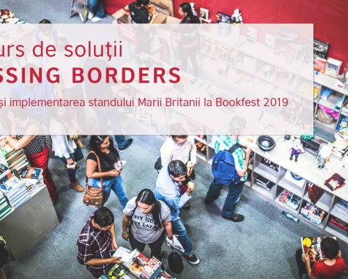 Crossing Borders: concurs de soluții pentru standul Marii Britanii la târgul de carte Bookfest 2019