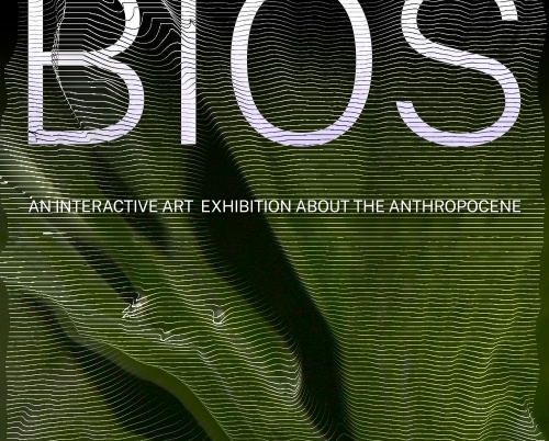 BIOS - o expoziție de artă interactivă despre Antropocen și relația noastră cu planeta