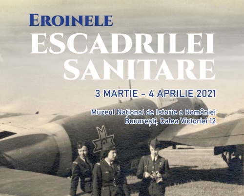  „Eroinele Escadrilei Sanitare” - Exponatul lunii martie la Muzeul Național de Istorie a României