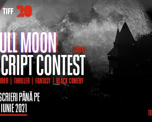 TIFF lansează Full Moon Script Contest