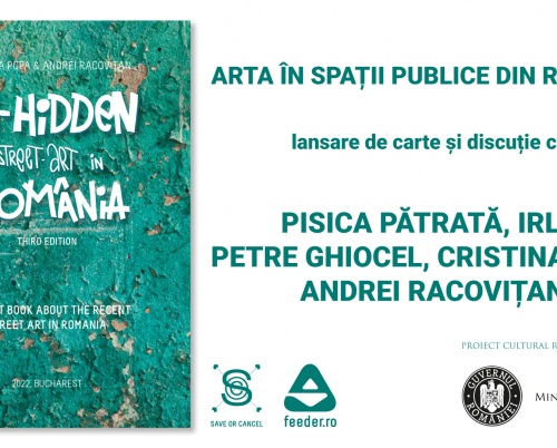 Arta în spații publice din România: lansare de carte și expoziție de artă urbană cu ocazia Zilei Culturii Naționale 2022 