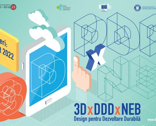 3D x DDD x NEB – Design pentru Dezvoltare Durabilă