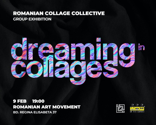 Prima comunitate a artiștilor români de colaje prezintă Dreaming in Collages