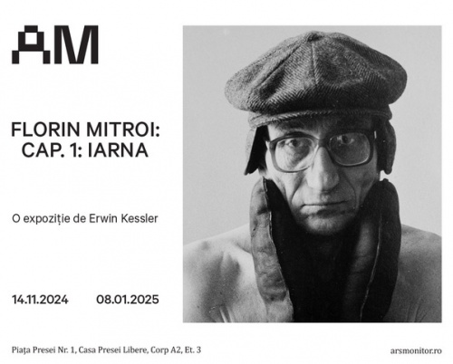  „Florin Mitroi: Cap. 1, Iarna” la Arsmonitor | O expoziție de Erwin Kessler